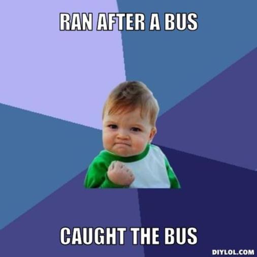 resized_success-kid-meme-generator-ran-after-a-bus-caught-the-bus-51b5aa